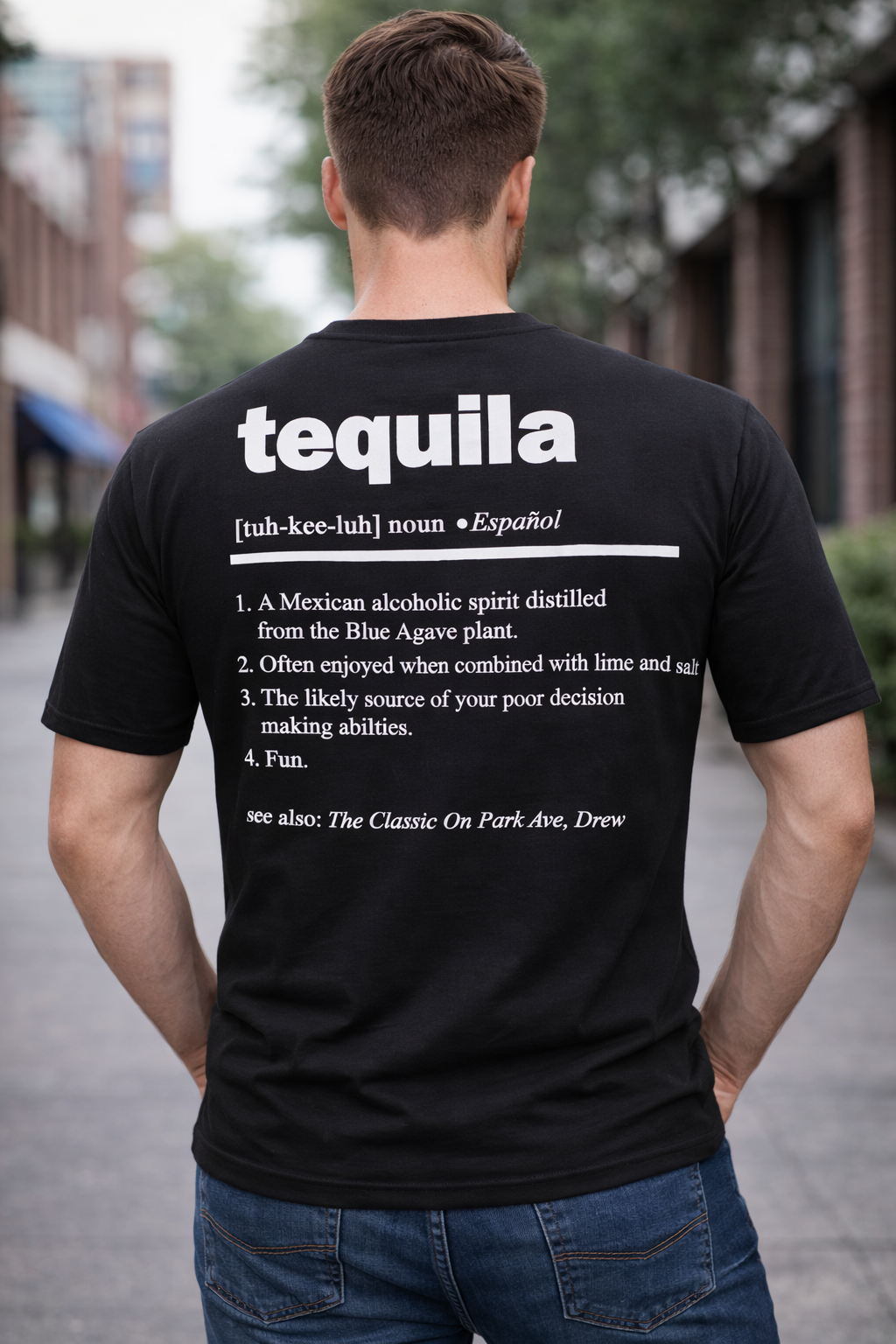 The Classic - Tequila Meaning T-Shirt - view 3